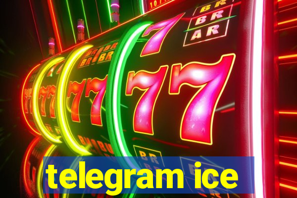 telegram ice
